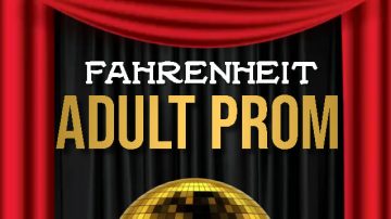 Fahrenheit's 2nd Adult Prom Benefit Massena Little League