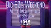 Big 80s Weekend