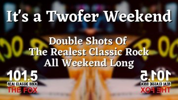 Twofer Weekend